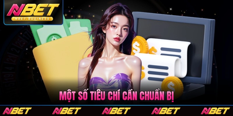Một số tiêu chí cần chuẩn bị trước khi thanh toán
