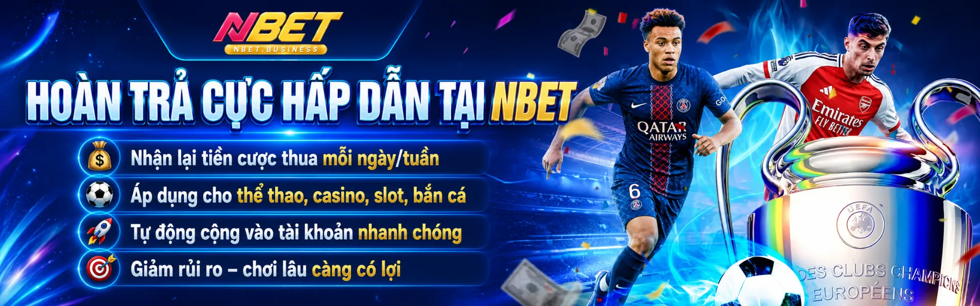 NBET hoàn trả cực hấp dẫn tại nbet nhận lại tiền cược thua mỗi ngày/tuần áp dụng cho thể thao, casino, slot, bắn cá tự động cộng vào tài khoản nhanh chóng giảm rủi ro - chơi lâu càng có lợi