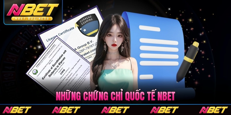 Những chứng chỉ quốc tế Nbet được công nhận hợp lệ