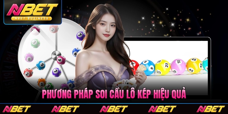 Phương pháp soi cầu lô kép hiệu quả kép thưởng to lâu dài nhất