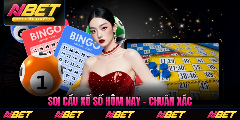 Soi Cầu Xổ Số Hôm Nay - Phương Pháp Chuẩn Xác