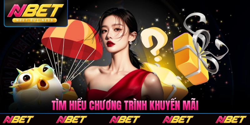 Tìm hiểu chương trình khuyến mãi chi tiết trong 2026